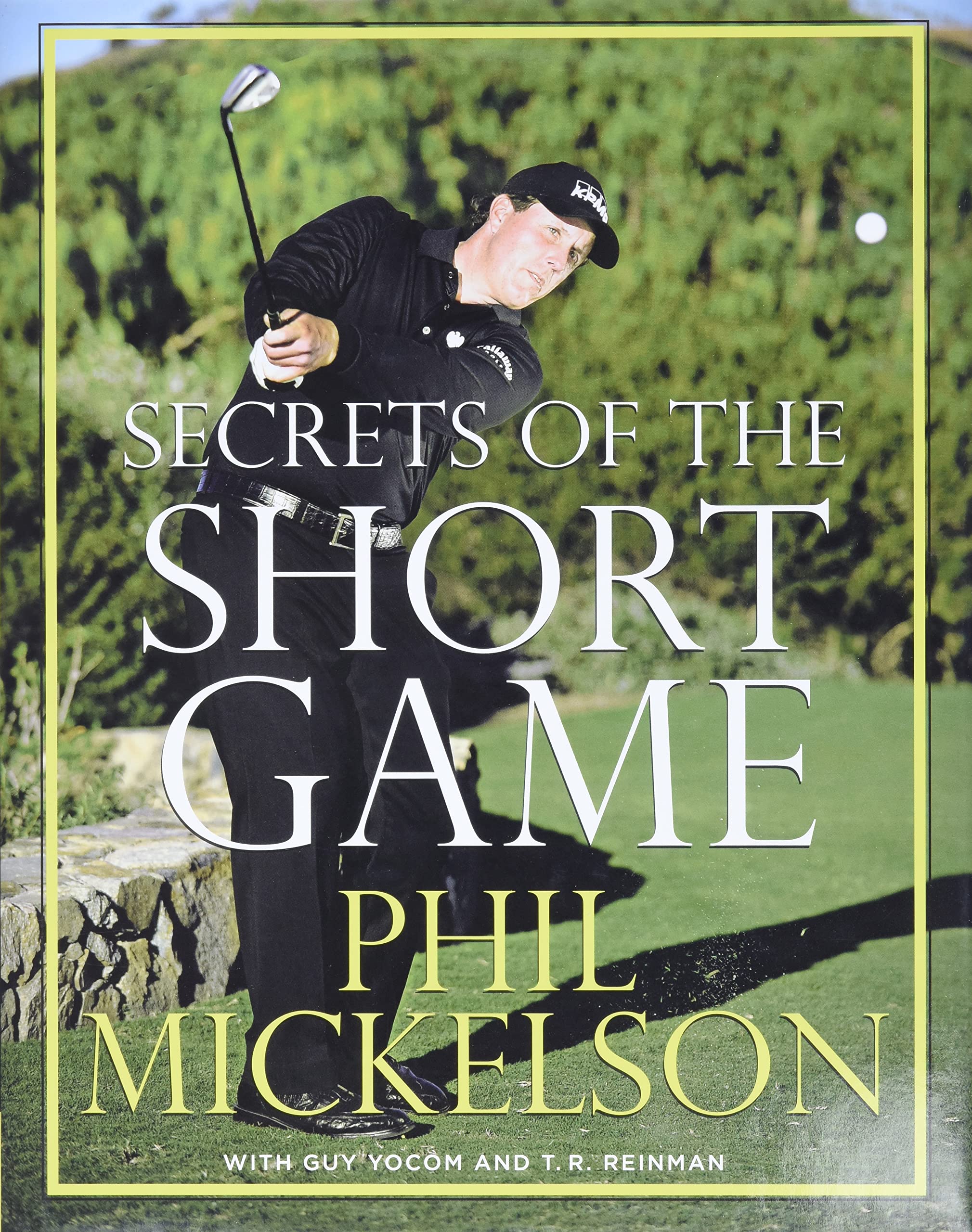 Libro Secrets of the Short Game de Phil Mickelson